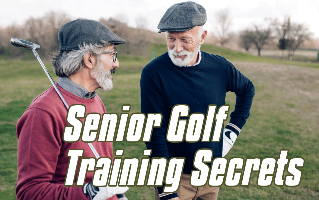 Revitalizing Your Game: 7 Training Tips for Senior Golfers to Improve Performance